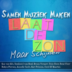 Laat De Zon Maar Schijnen