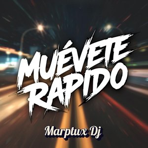 Muévete Rapido