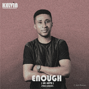 Enough (Ije love)