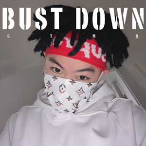 Bust Down Prod by 澜