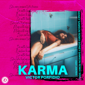 Karma (Sidney Samson Remix)
