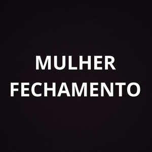 Mulher fechamento