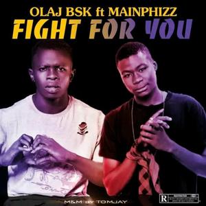 Fight for You