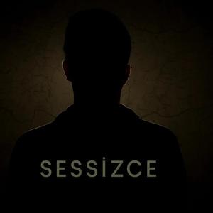 Sessizce