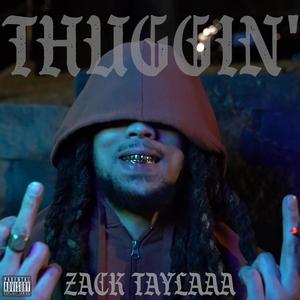 Thuggin'
