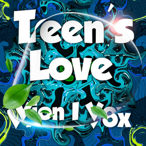 Teen's Love