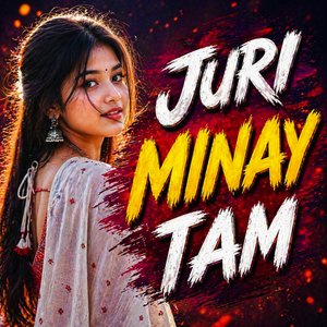 Juri Minay Tam