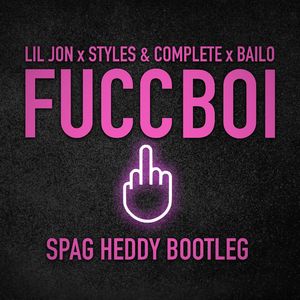 FUCCBOI (SPAG HEDDY BOOTLEG)