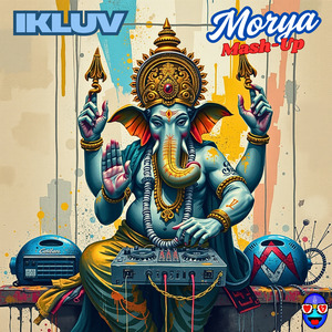 Morya Mash-Up