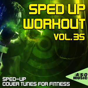 Crazy Stupid Love (Sped up Workout Mix)