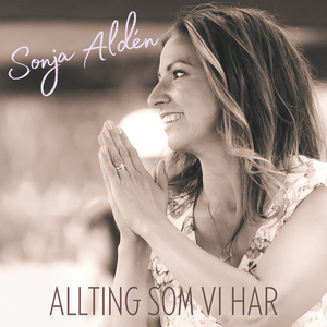 Allting som vi har
