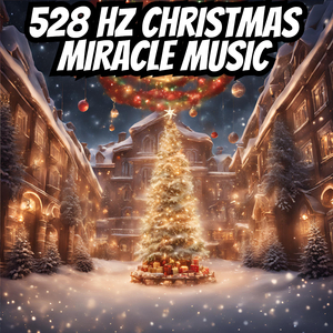 Clearing Negativity with 528 Hz Christmas Glow