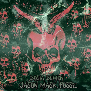 Jason Mask Posse (feat. Chuckklez, Kaotic Klique, Phrozt, Da Menace, C-9 & Young Blunted)