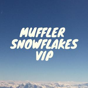 Snowflakes VIP (Original Mix)