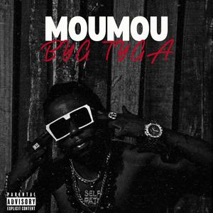 Moumou (feat. MUSTANG BTZ)
