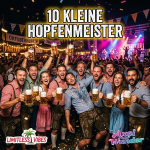 Zehn Kleine Hopfenmeister