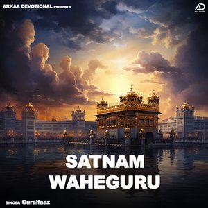 Satnam Waheguru