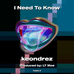 I Need To Know