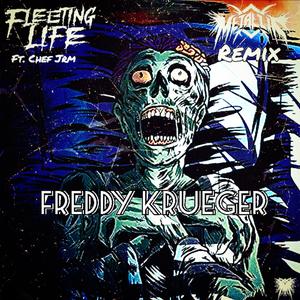 Freddy Krueger (MetalliK Remix)