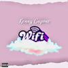 Kenny Capone - Wifi