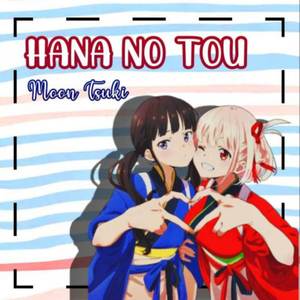 Hana no Tou (From "Lycoris Recoil") (Spanish Version)