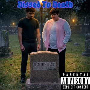 Dissed To Death