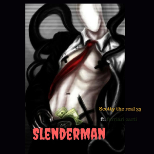 Slenderman (feat. Ferriari Carti)