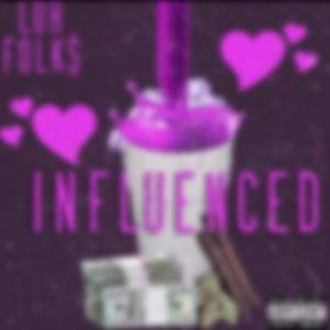 Influenced