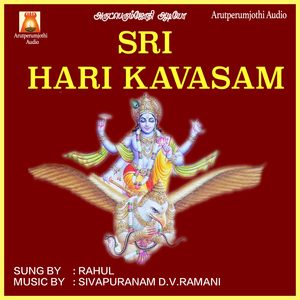 Hari Kavasam, Pt. 1