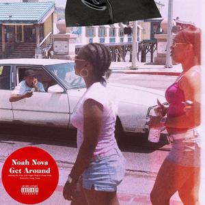 GET AROUND (feat. DON HUGO, JOHN FUGGIN DOUGH & GEORGE YOUNG)