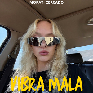 Vibra mala