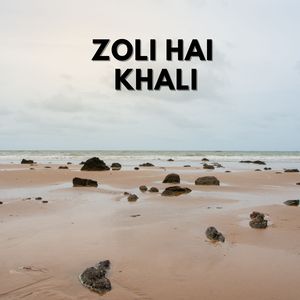 Zoli Hai Khali