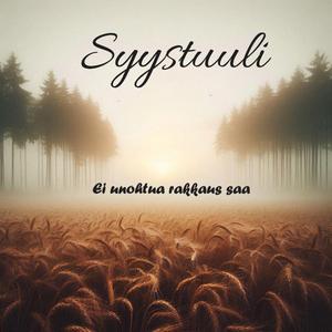 Ei unohtua rakkaus saa