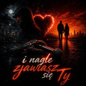 I nagle zjawiasz się Ty