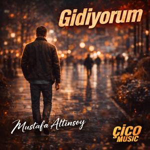 Gidiyorum - Gidip Dönmeyenler Anısına