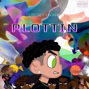 Plottin' (remix)