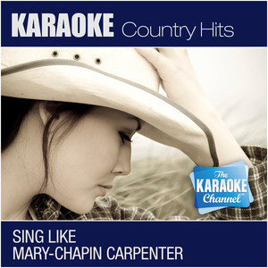He Thinks He'll Keep Her (In the Style of Mary-Chapin Carpenter) [Karaoke Lead Vocal Version]