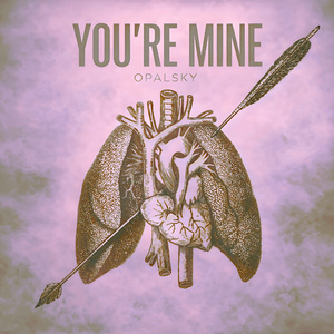 You're Mine