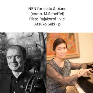 NEN for Violoncello & Piano