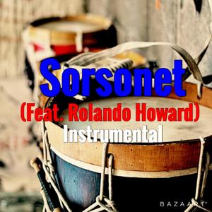 Sorsonet (feat. Rolando Howard) (Instrumental)