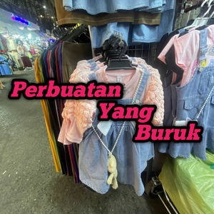 Perbuatan Yang Buruk