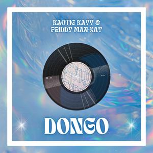 Dongo (feat. Kaotic Kayy)