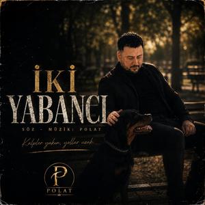 Polat - iki yabancı