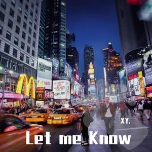 【FREE】Let me Know