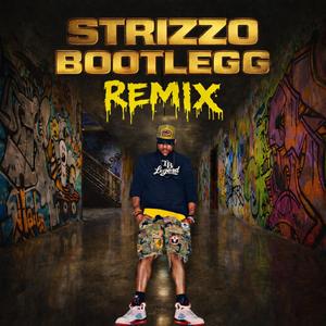 Bootlegg (feat. Javon Black & Lil Kee) (Strizzo Remix)