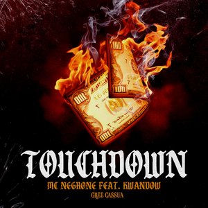 Touchdown (feat. Kwandow & Gree Cassua)