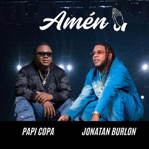 Amen (feat. Papi Copa) (Remix)