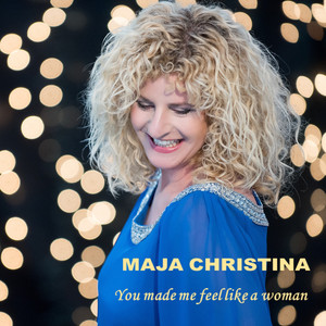 You Made Me Feel Like a Woman