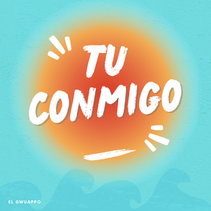 Tu Conmigo