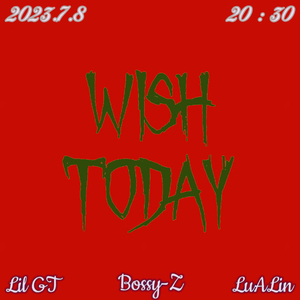 WISH TODAY-外日特得(Prod.Simon Marcus)